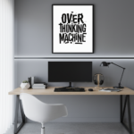 OVERTHINKING MACHINE Plakat pionowy A1-A4 - obrazek 4