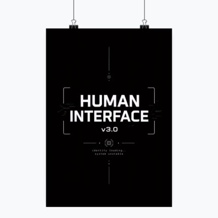 HUMAN INTERFACE Plakat pionowy A1-A4