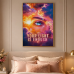 YOUR LIGHT IS ENOUGH Plakat Pionowy A1-A4 - obrazek 3