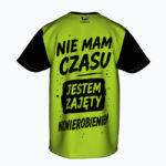 NIE MAM CZASU Męski T-Shirt Sportowy - obrazek 2